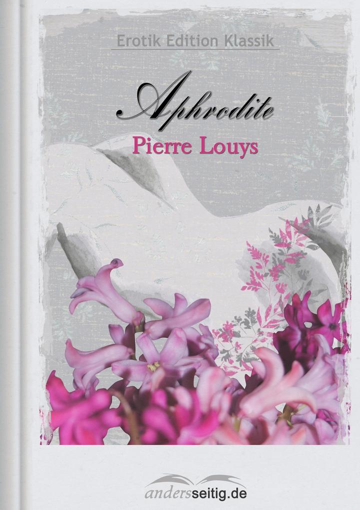 Produktbild: Aphrodite | Pierre Louys