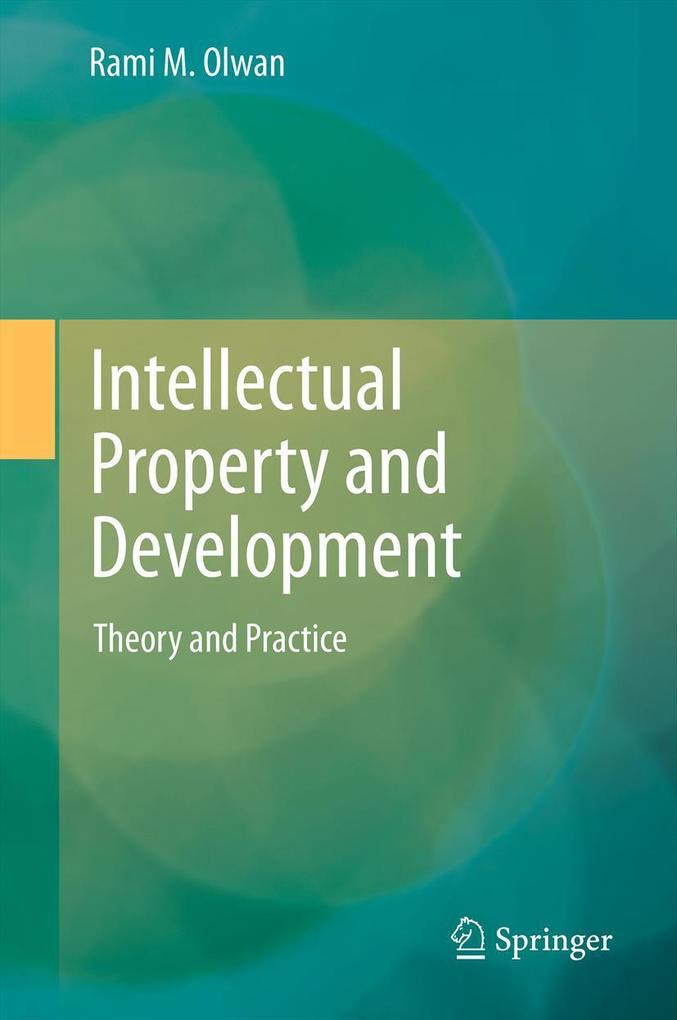 Produktbild: Intellectual Property and Development | Rami M. Olwan