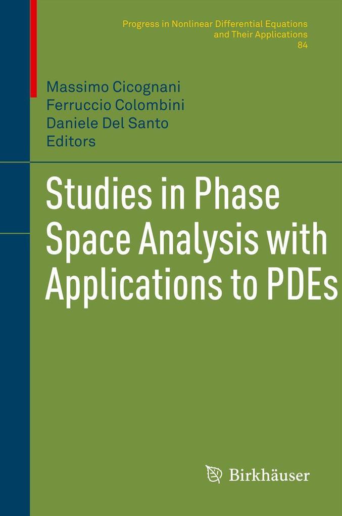 Produktbild: Studies in Phase Space Analysis with Applications to PDEs