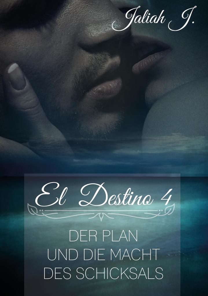 Produktbild: El Destino 4 | Jaliah J.