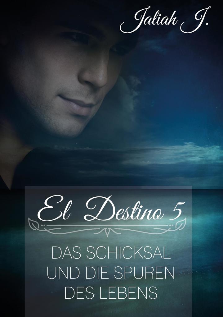 Produktbild: El Destino 5 | Jaliah J.