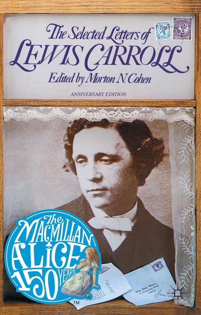 Produktbild: The Selected Letters of Lewis Carroll | Lewis Carroll, Roger Lancelyn Green