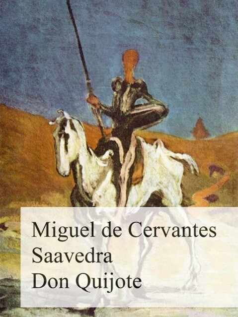 Produktbild: Don Quijote | Miguel de Cervantes Saavedra