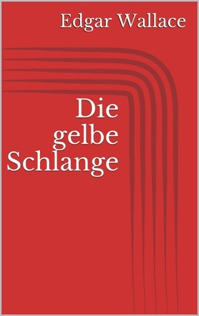 Produktbild: Die gelbe Schlange | Edgar Wallace