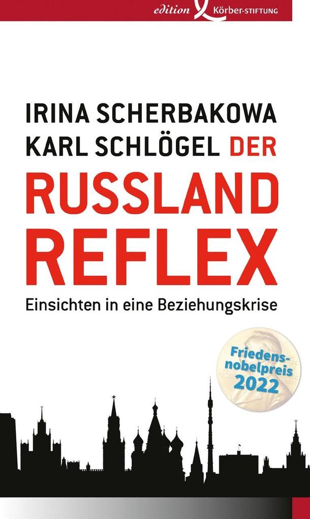 Produktbild: Der Russland-Reflex | Irina Scherbakowa, Karl Schlögel