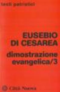 Produktbild: Eusebio di Cesarea: Dimostrazione evangelica | Eusebio di Cesarea