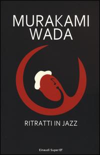 Produktbild: Ritratti in jazz | Wada Makoto, Haruki Murakami