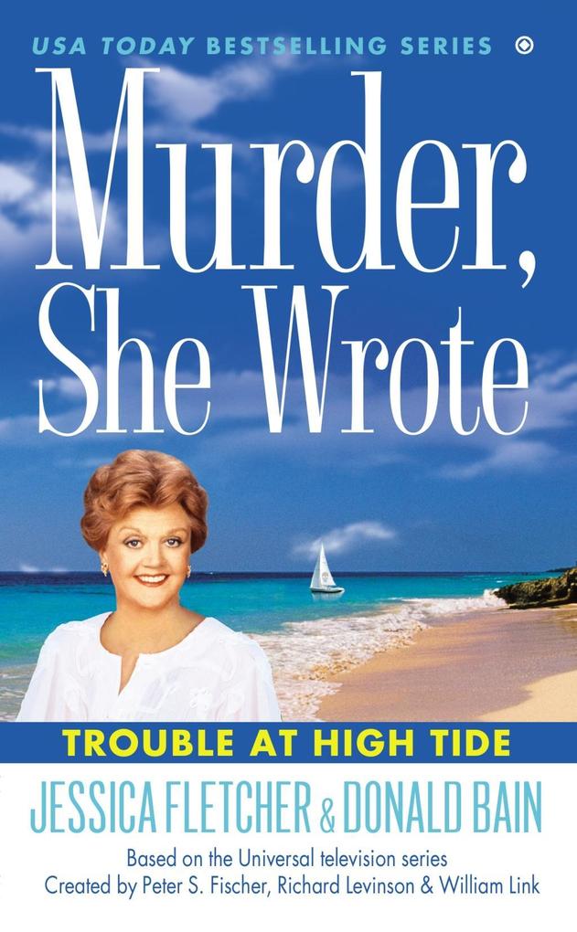 Produktbild: Murder, She Wrote: Trouble at High Tide | Jessica Fletcher, Donald Bain