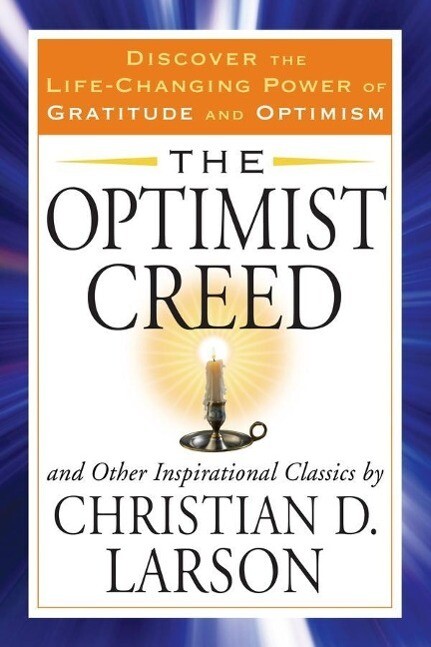 Produktbild: The Optimist Creed | Christian D. Larson