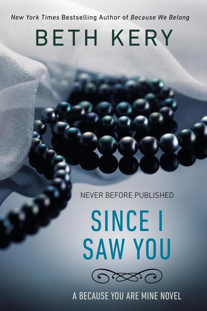 Produktbild: Since I Saw You | Beth Kery