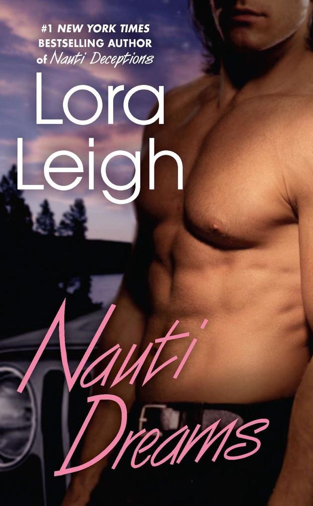 Produktbild: Nauti Dreams | Lora Leigh