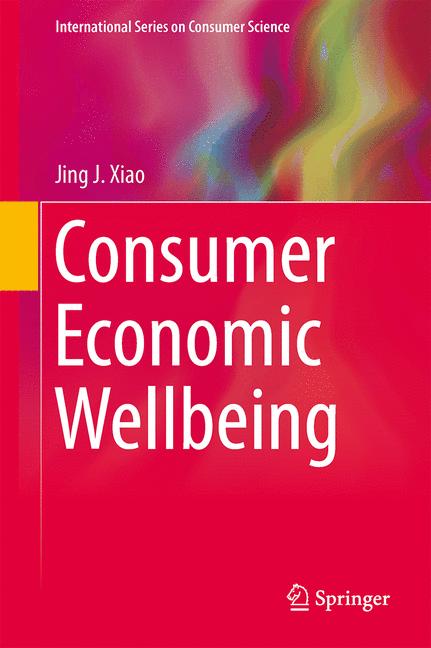 Weitere Ansicht: Consumer Economic Wellbeing | Jing Jian Xiao