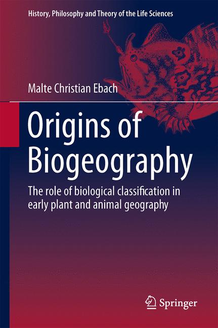 Weitere Ansicht: Origins of Biogeography | Malte Christian Ebach