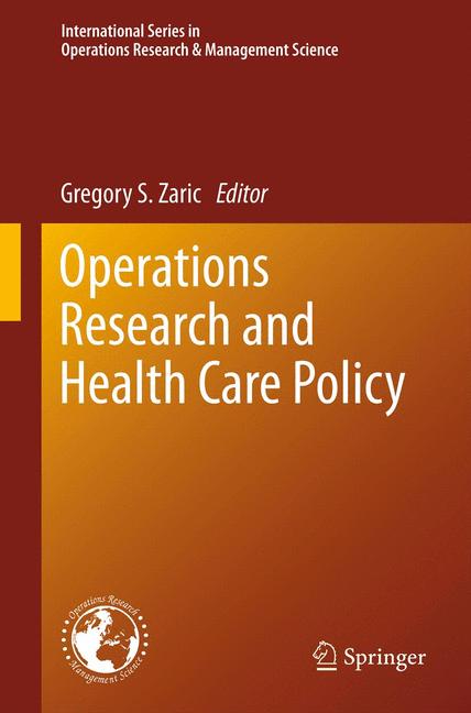 Weitere Ansicht: Operations Research and Health Care Policy