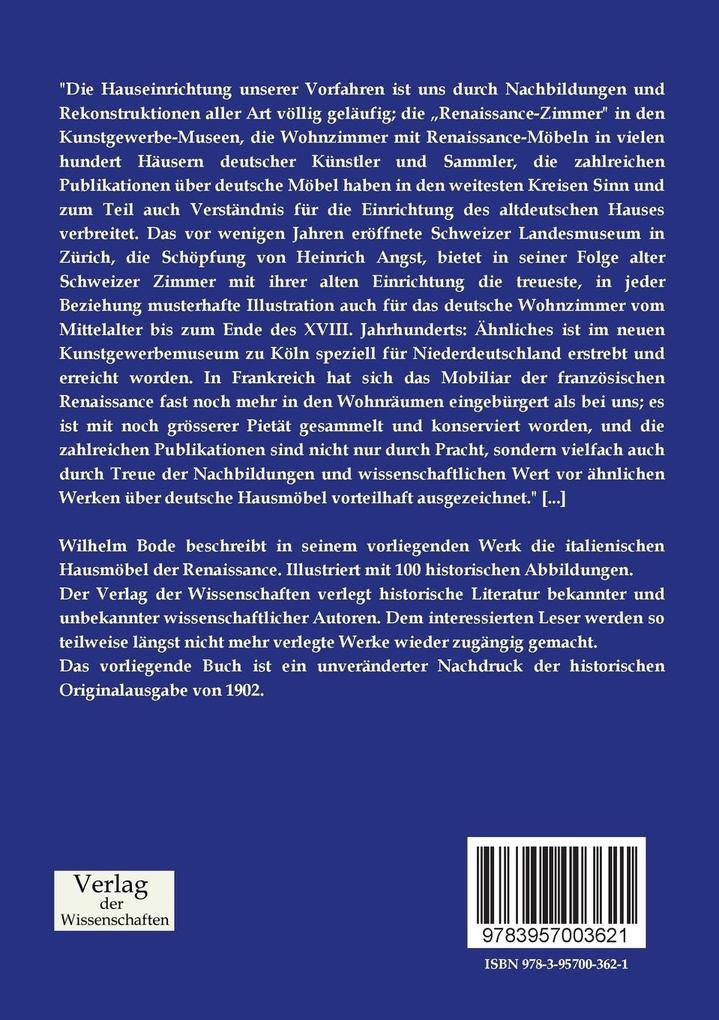 Weitere Ansicht: Die italienischen Hausmöbel der Renaissance | Wilhelm Bode, Wilhelm Von Bode