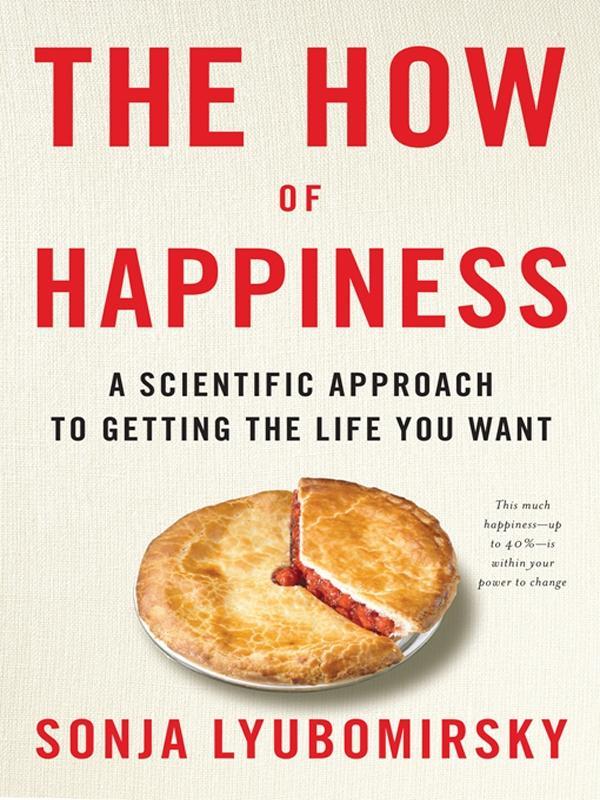 Produktbild: The How of Happiness | Sonja Lyubomirsky