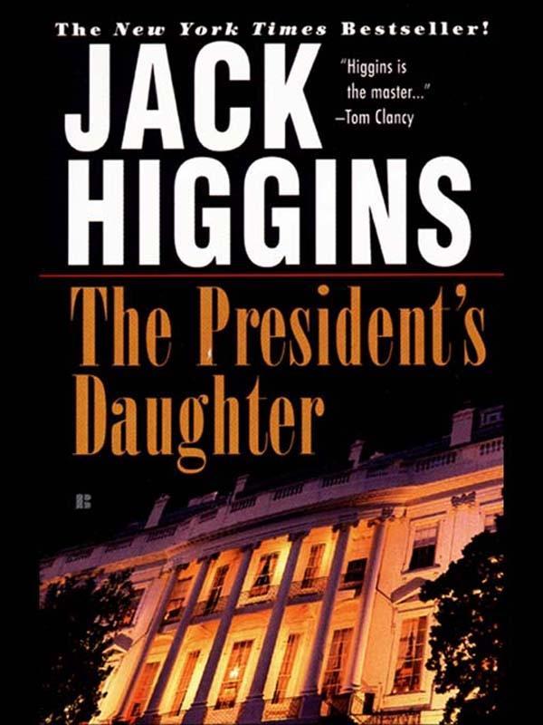 Produktbild: The President's Daughter | Jack Higgins