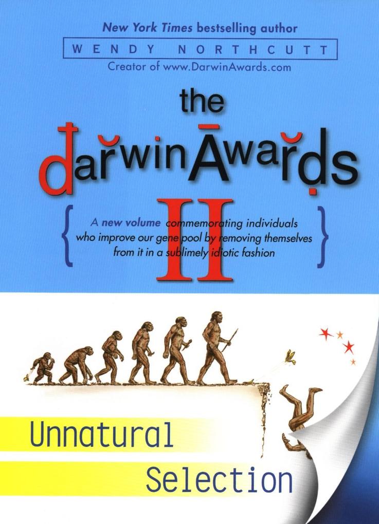 Produktbild: The Darwin Awards II | Wendy Northcutt