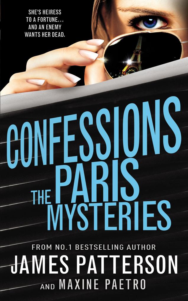 Produktbild: Confessions: The Paris Mysteries | James Patterson, Maxine Paetro