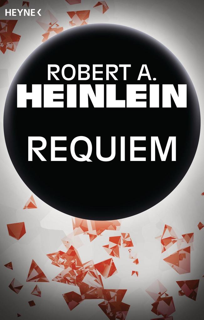 Produktbild: Requiem | Robert A. Heinlein