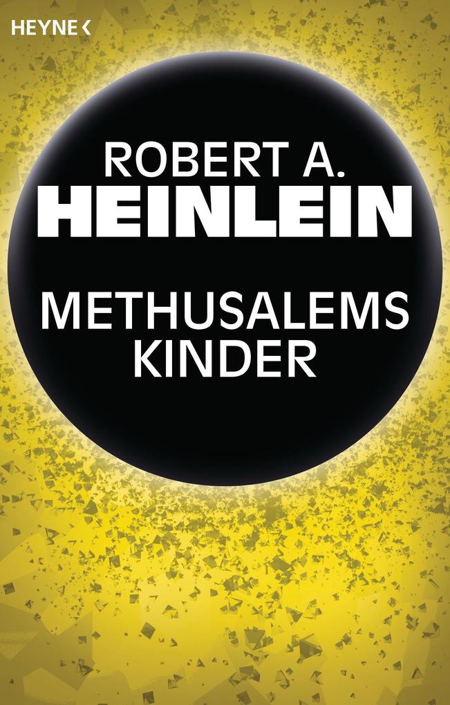 Produktbild: Methusalems Kinder | Robert A. Heinlein