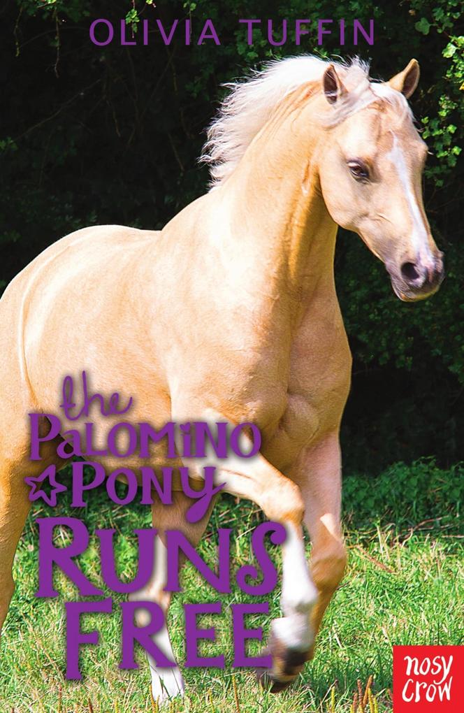 Produktbild: The Palomino Pony Runs Free | Olivia Tuffin