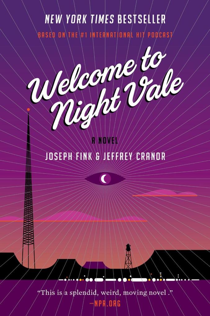 Produktbild: Welcome to Night Vale | Joseph Fink, Jeffrey Cranor