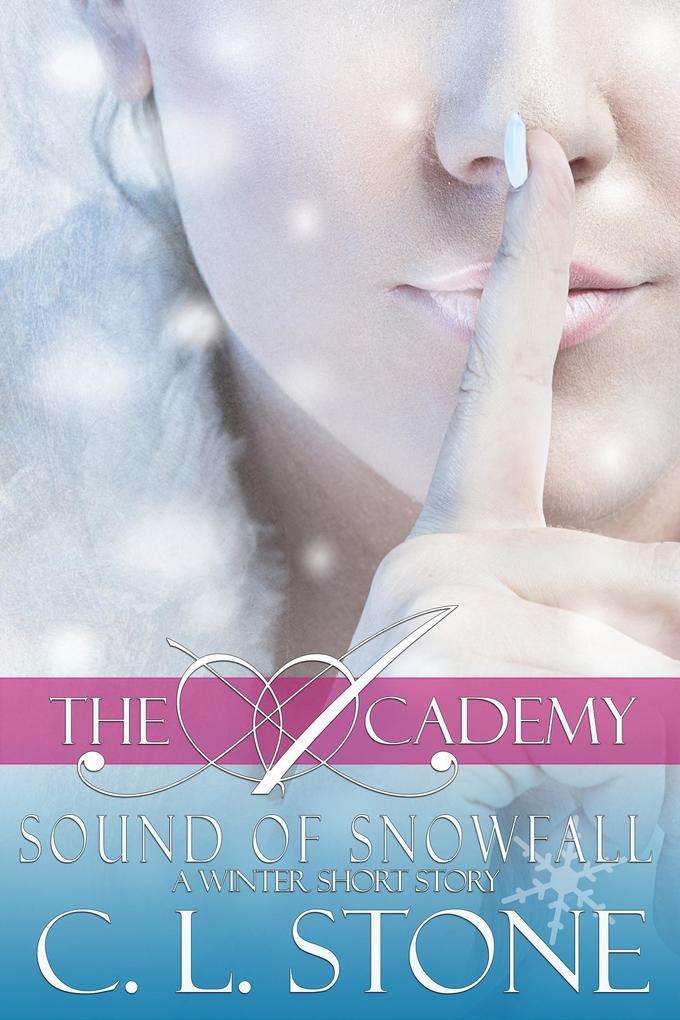 Produktbild: The Academy - Sound of Snowfall | C. L. Stone