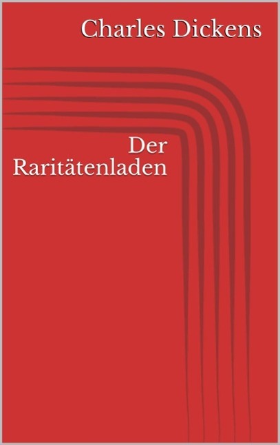 Produktbild: Der Raritätenladen | Charles Dickens