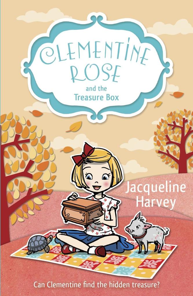 Produktbild: Clementine Rose and the Treasure Box | Jacqueline Harvey