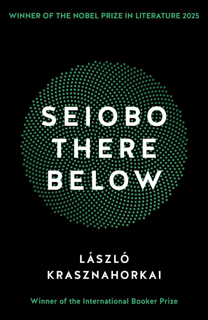 Produktbild: Seiobo There Below | Laszlo Krasznahorkai