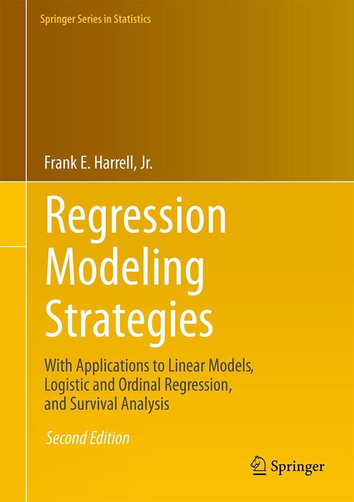 Produktbild: Regression Modeling Strategies | Jr., Frank E. Harrell, Jr. Harrell
