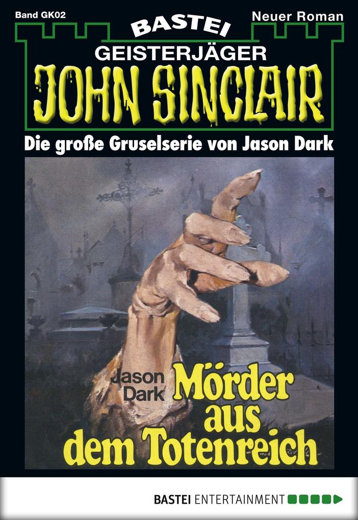 Produktbild: John Sinclair Gespensterkrimi - Folge 02 | Jason Dark