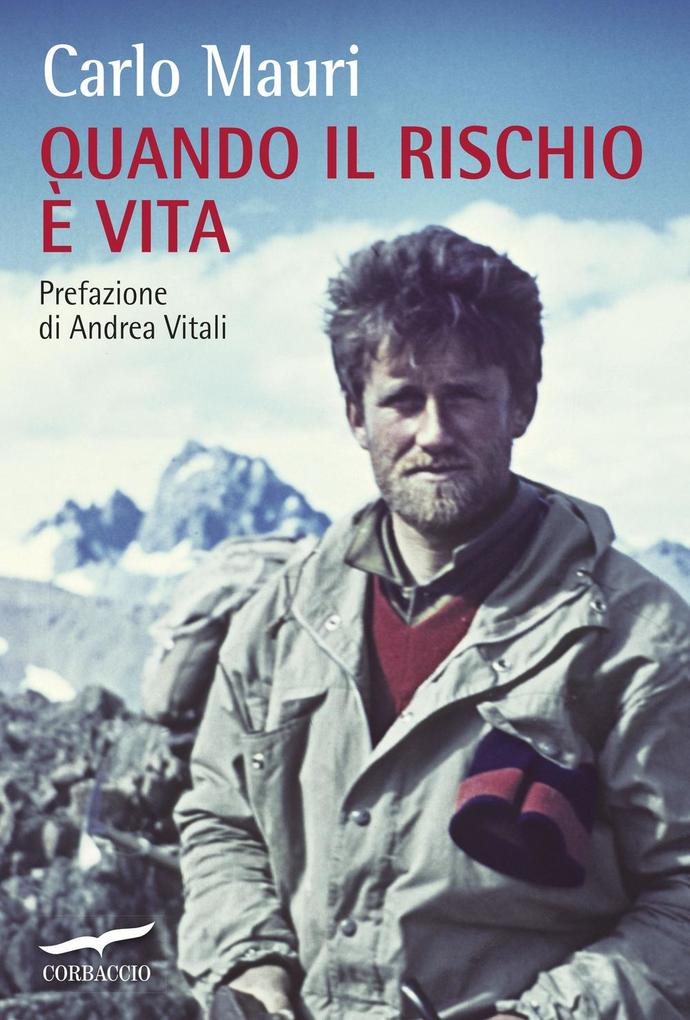 Produktbild: Quando il rischio è vita | Carlo Mauri