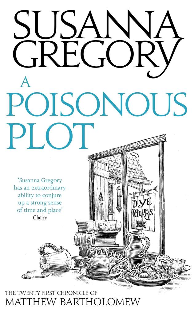 Produktbild: A Poisonous Plot | Susanna Gregory