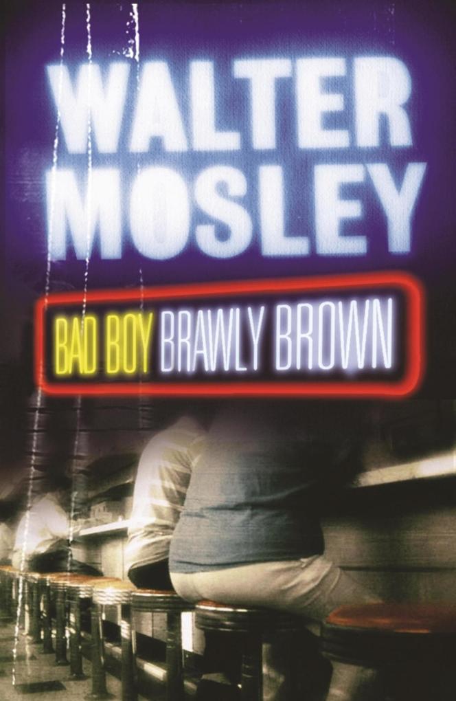 Produktbild: Bad Boy Brawly Brown | Walter Mosley