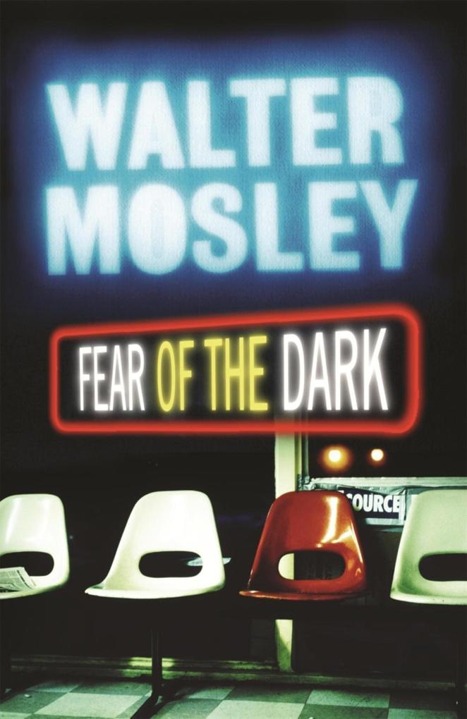 Produktbild: Fear of the Dark | Walter Mosley