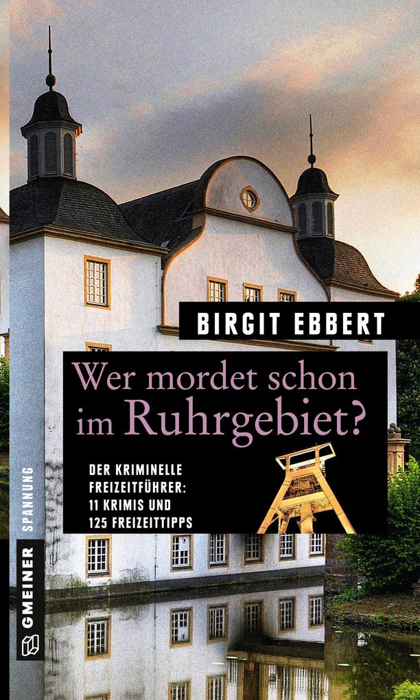 Produktbild: Wer mordet schon im Ruhrgebiet? | Birgit Ebbert