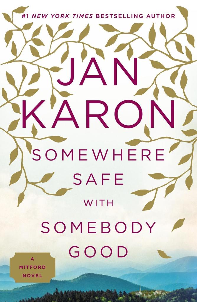 Produktbild: Somewhere Safe with Somebody Good | Jan Karon