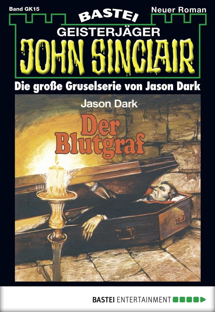 Produktbild: John Sinclair Gespensterkrimi - Folge 15 | Jason Dark