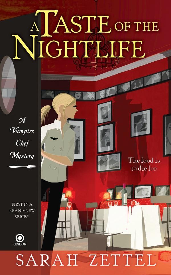 Produktbild: A Taste of the Nightlife | Sarah Zettel