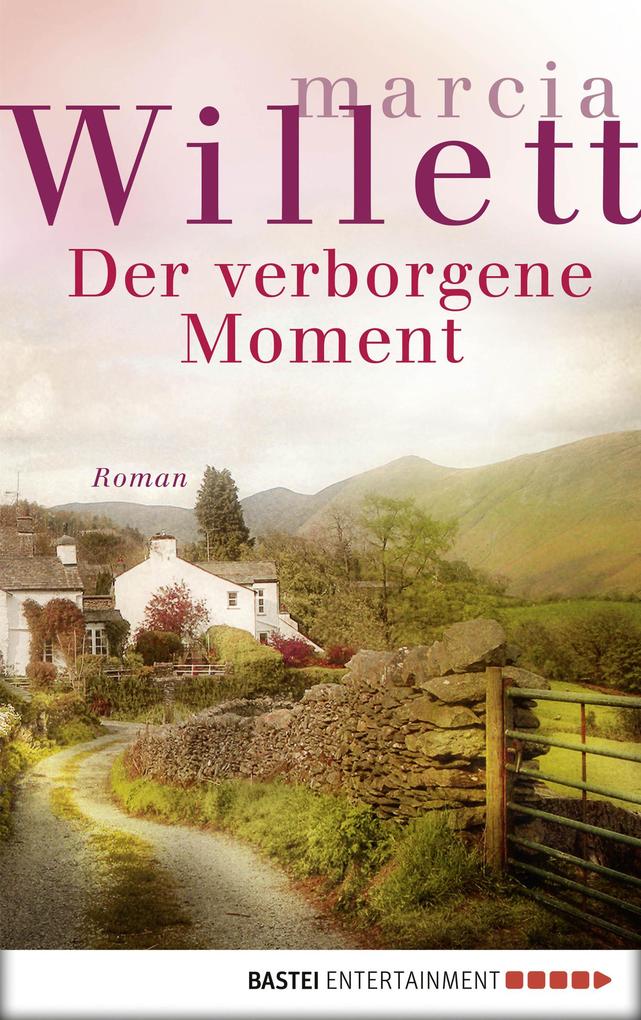 Produktbild: Der verborgene Moment | Marcia Willett