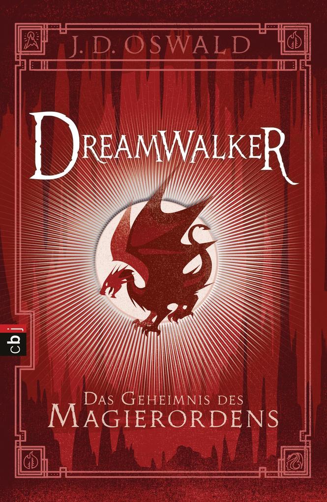 Produktbild: Dreamwalker - Das Geheimnis des Magierordens | James Oswald