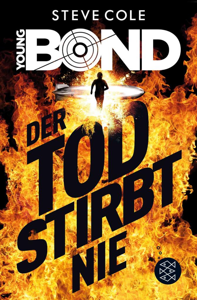 Produktbild: Young Bond 01 - Der Tod stirbt nie | Steve Cole