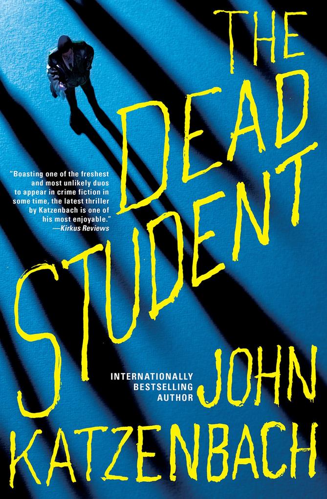Produktbild: The Dead Student | John Katzenbach