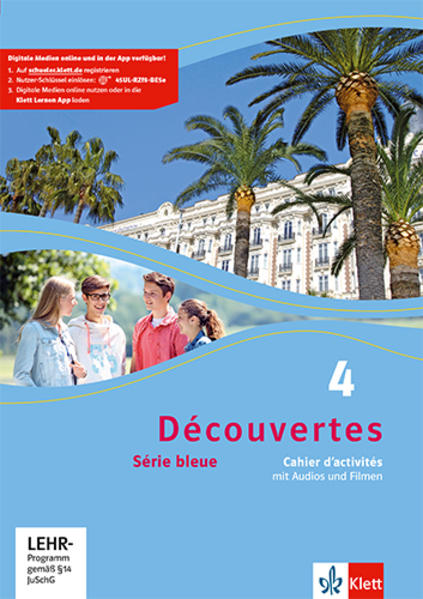 Produktbild: Découvertes Série bleue 4. Cahier d'activités mit Audios und Filmen 4. Lehrjahr