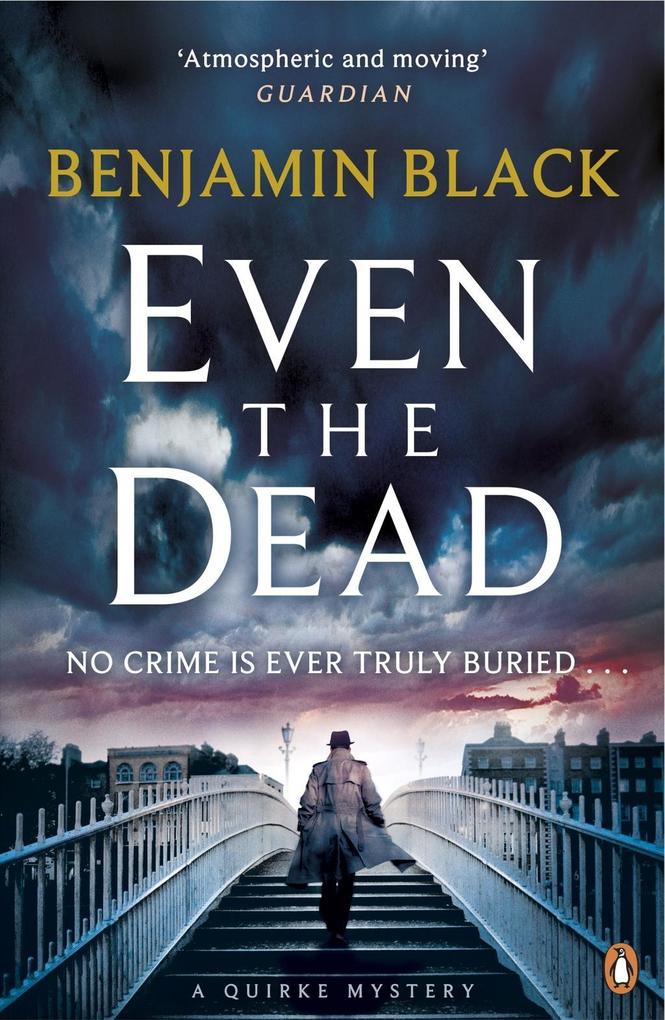 Produktbild: Even the Dead | Benjamin Black