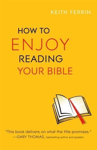 Produktbild: How to Enjoy Reading Your Bible | Keith Ferrin