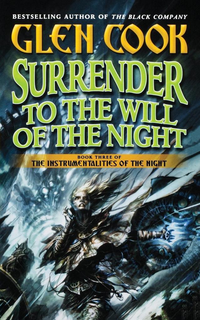 Produktbild: Surrender to the Will of the Night | Glen Cook
