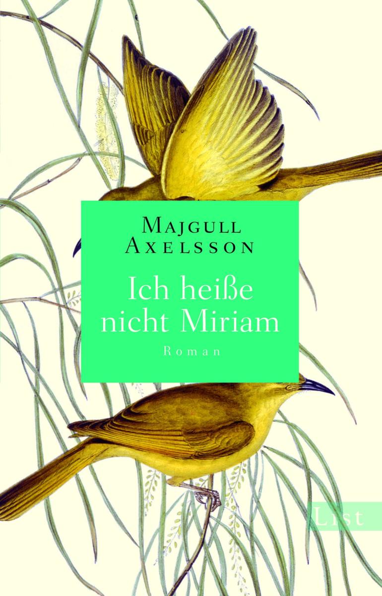 Produktbild: Ich heiße nicht Miriam | Majgull Axelsson